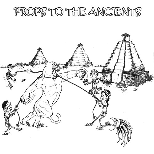 Props To The Ancients